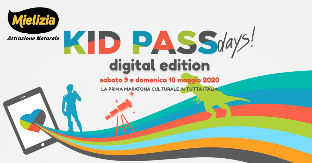 Mielizia e KidPassDays 2020, primo evento digitale per famiglie e bambini