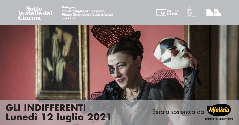 Mielizia sotto le stelle del cinema Bologna 2021 - Gli indifferenti 1