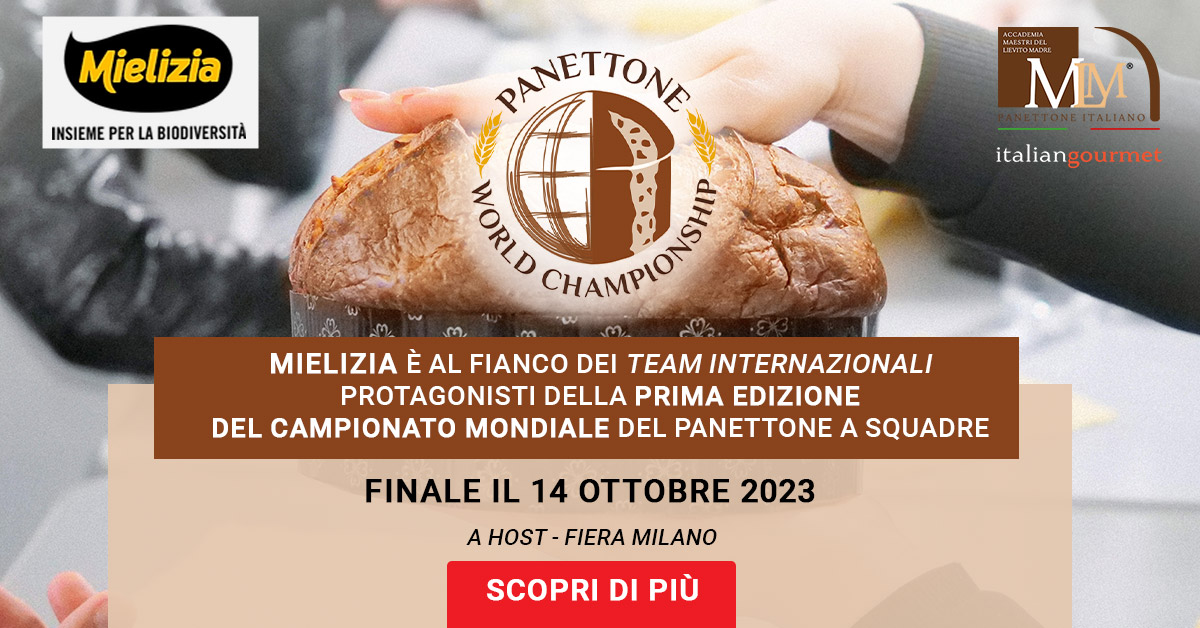 Mielizia è sponsor della prima edizione del campionato mondiale del panettone a squadre
